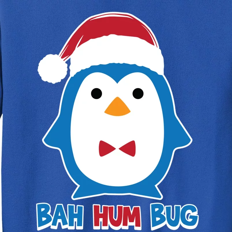 Bah Hum Bug Penguin Santa Hat Anti Xmas Scrooge Humor Gift Tall Sweatshirt