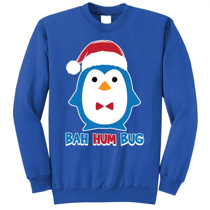 Bah Hum Bug Penguin Santa Hat Anti Xmas Scrooge Humor Gift Tall Sweatshirt