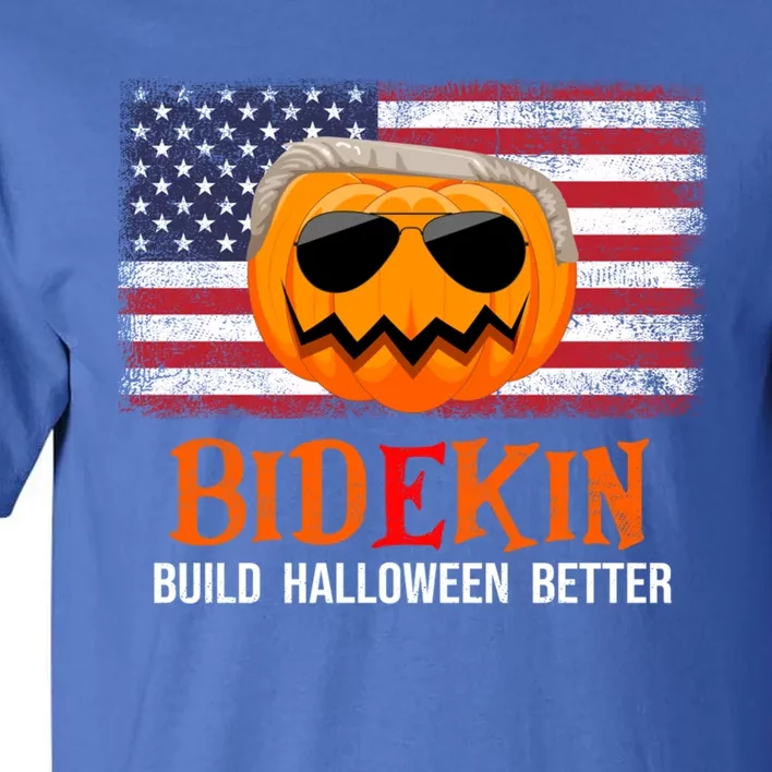 Build Halloween Better Halloween Biden Supporter Cool Gift Tall T-Shirt