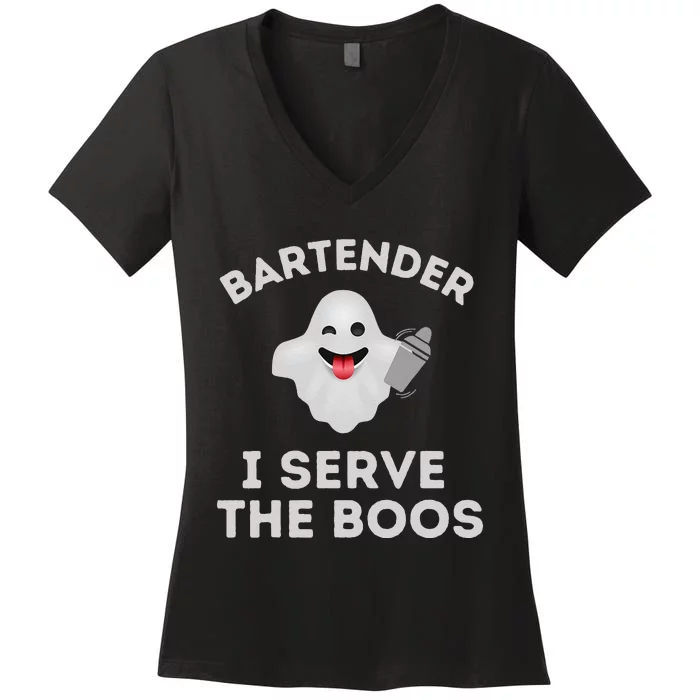 Bartender Halloween Bartender Ghost I Serve The Boos Gift Women's V-Neck T-Shirt