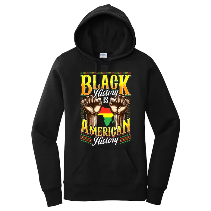 Black History Black History Is American History Women's Pullover Hoodie