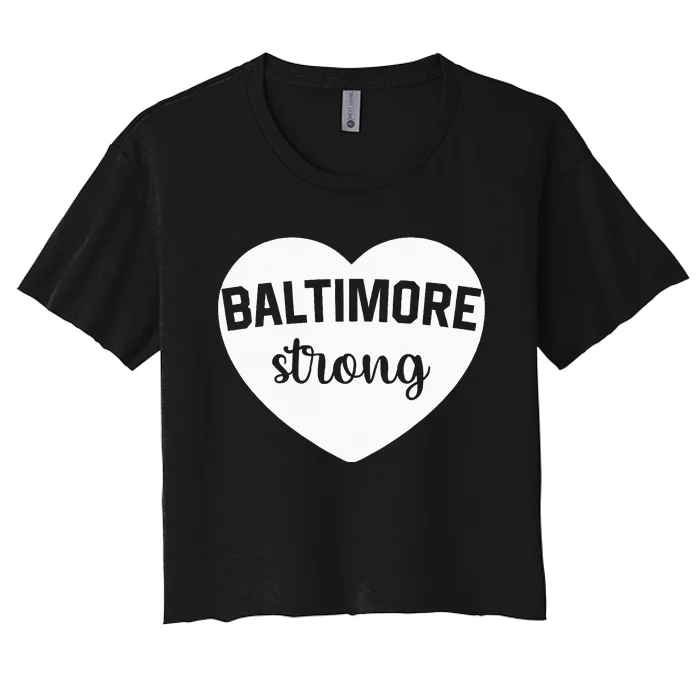 Baltimore Heart Baltimore Bridge Heart Baltimore Strong Women's Crop Top Tee