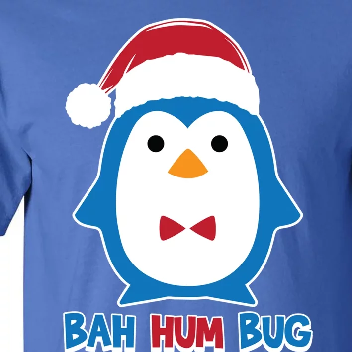 Bah Hum Bug Penguin Santa Hat Anti Xmas Scrooge Humor Gift Tall T-Shirt