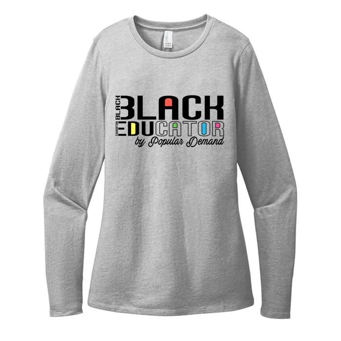 Black History Black Educator By Popular Ded Afro Teacher Gift Womens CVC Long Sleeve Shirt