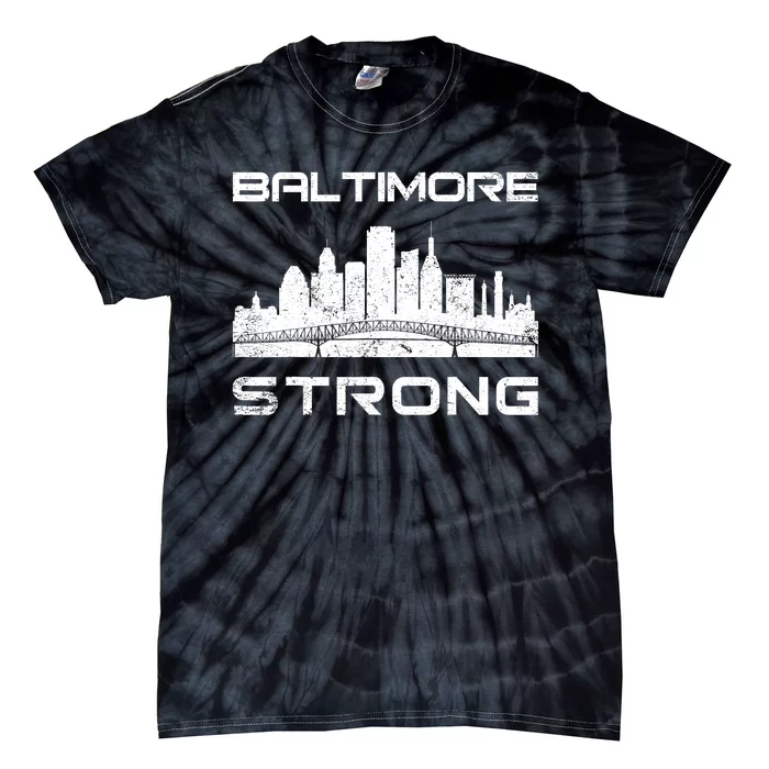 Baltimore Heart Baltimore Bridge Baltimore Strong Tie-Dye T-Shirt