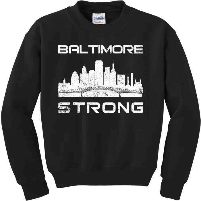 Baltimore Heart Baltimore Bridge Baltimore Strong Kids Sweatshirt