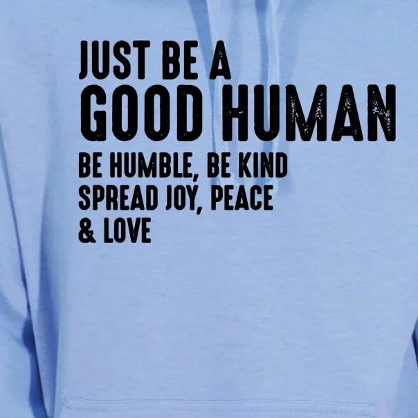 Be Humble Be Kind Just Be A Good Human Spread Joy Unisex Surf Hoodie