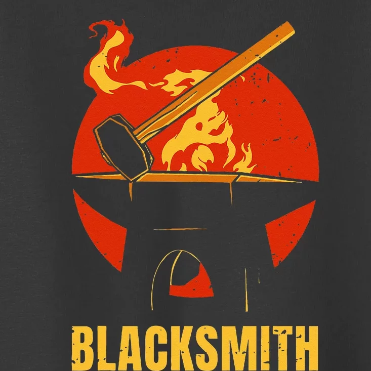 Blacksmith Hobby Blacksmithing Toddler T-Shirt