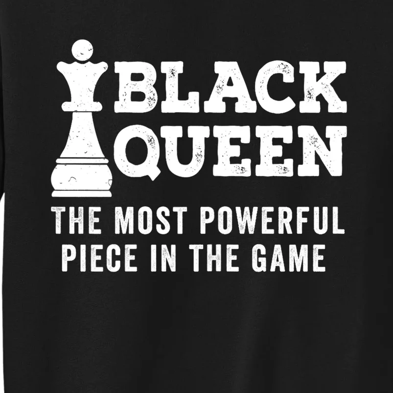 Black History Black Queen Chess African Black Pride Tall Sweatshirt