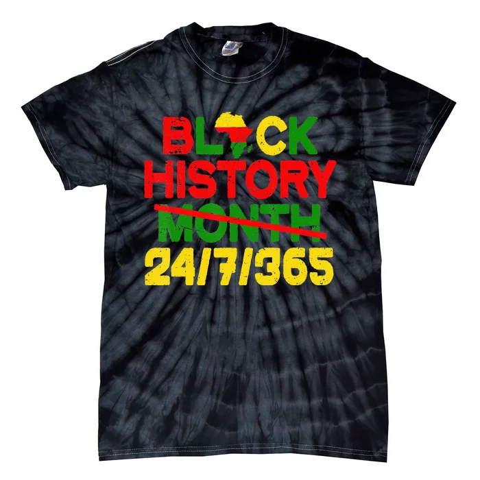 Black History Black History 365 Melanin Pride Gifts Tie-Dye T-Shirt