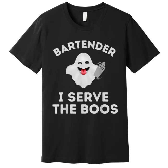 Bartender Halloween Bartender Ghost I Serve The Boos Premium T-Shirt