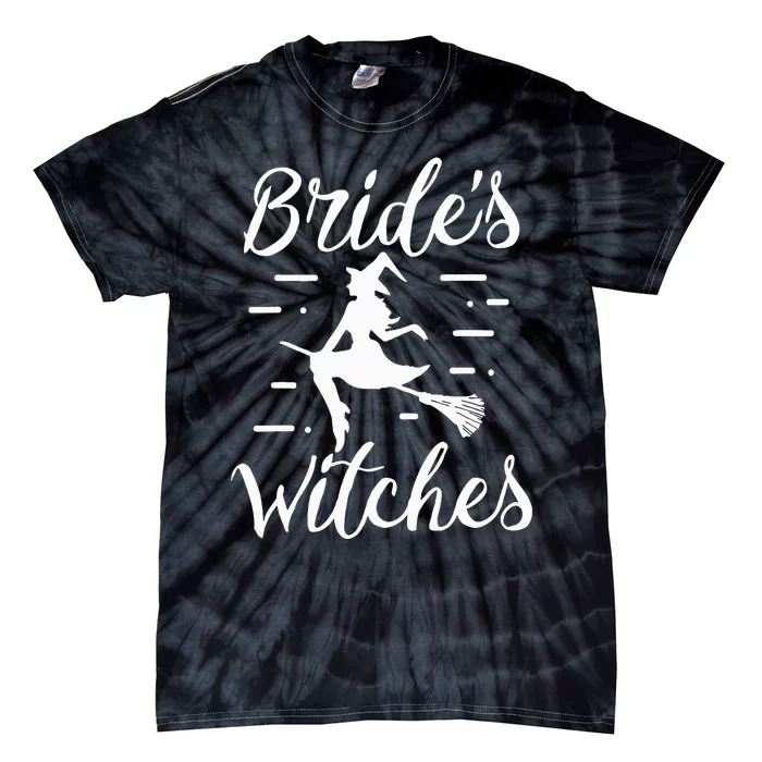 Bride's Halloween Bachelorette Party Witch Wedding Fun! Tie-Dye T-Shirt