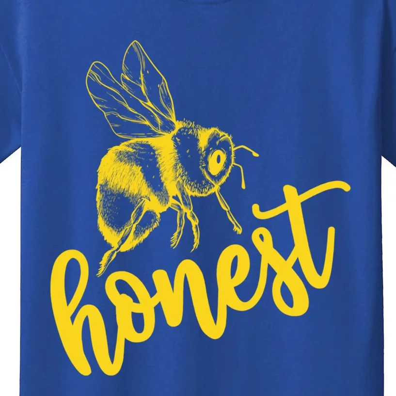 Bee Honest Be Honest Lovely Summer Bee Honesty Truth Trust Meaningful Gift Kids T-Shirt