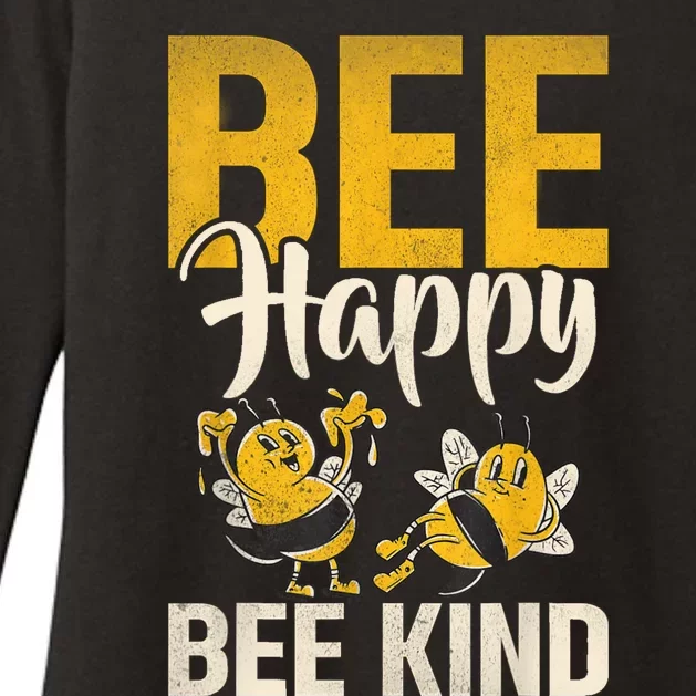 Bee Happy Bee Kind Bee Womens CVC Long Sleeve Shirt