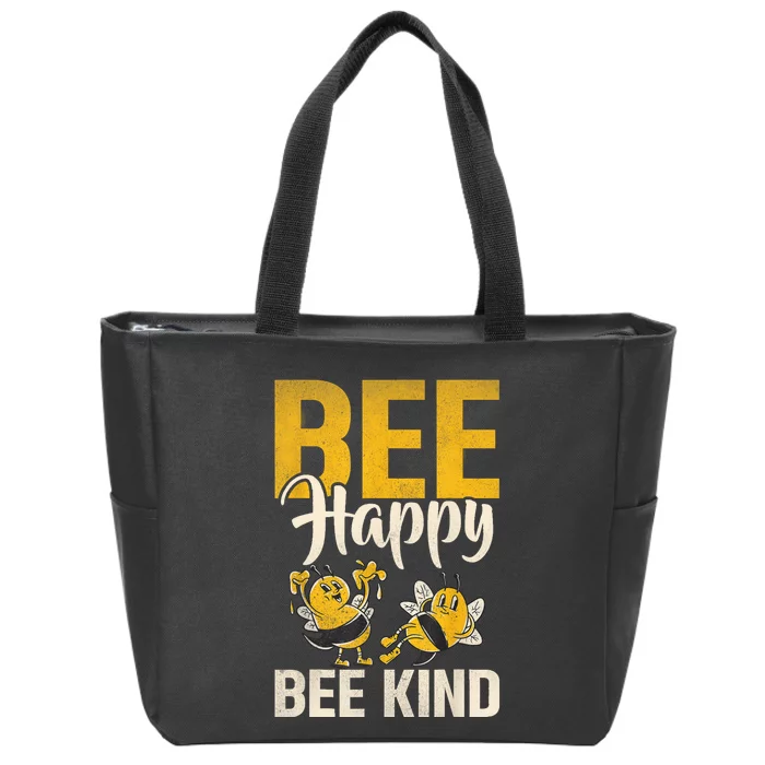 Bee Happy Bee Kind Bee Zip Tote Bag