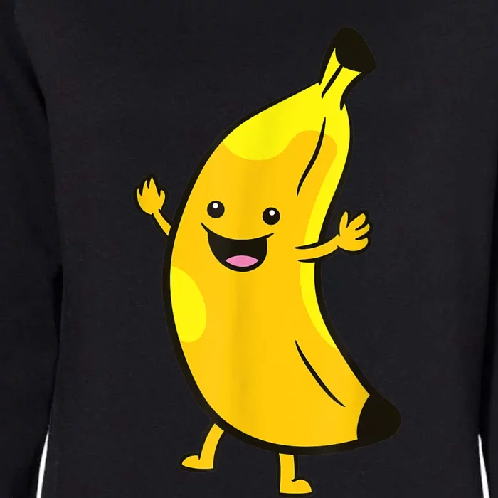 Banana Happy Banana Costume Fruit Love Bananas Womens California Wash Sweatshirt