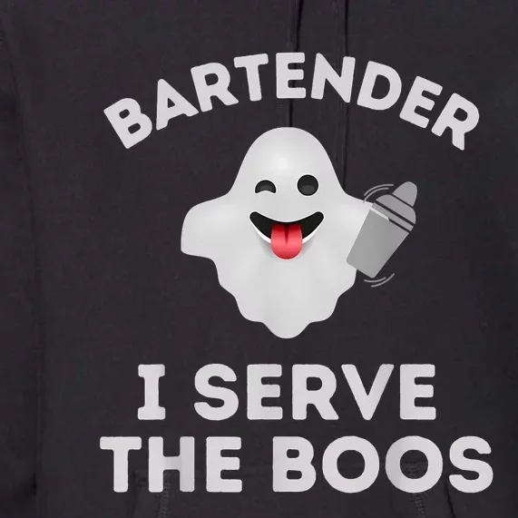 Bartender Halloween Bartender Ghost I Serve The Boos Premium Hoodie