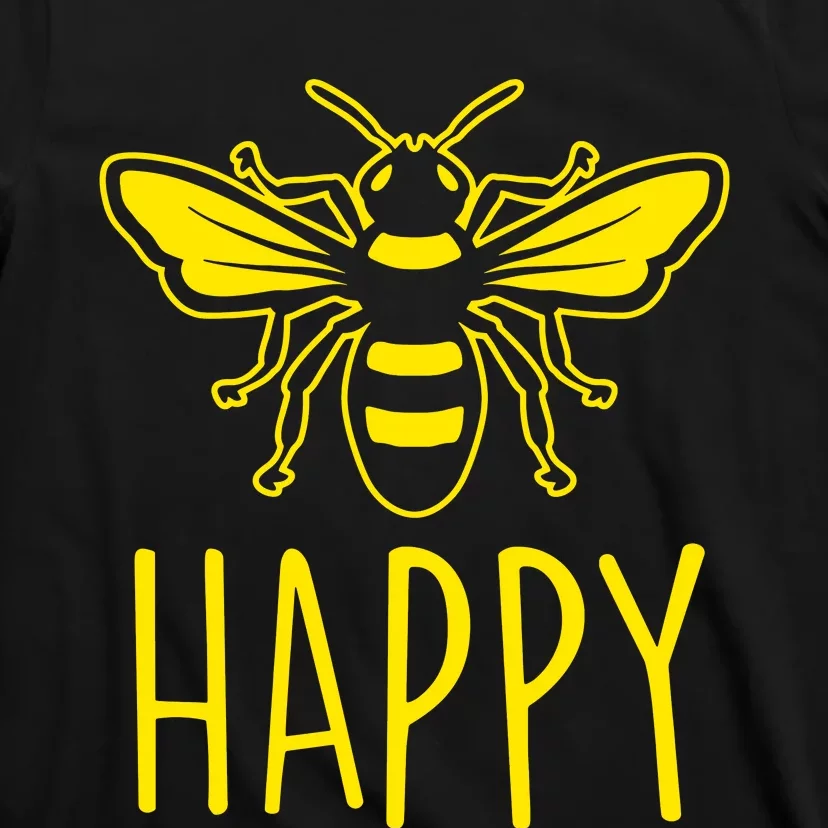 Bee Happy T-Shirt