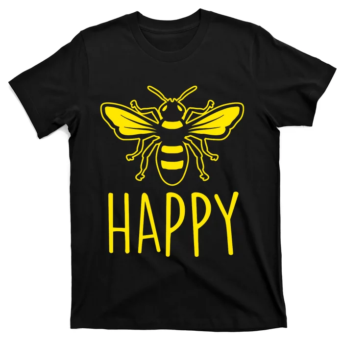 Bee Happy T-Shirt