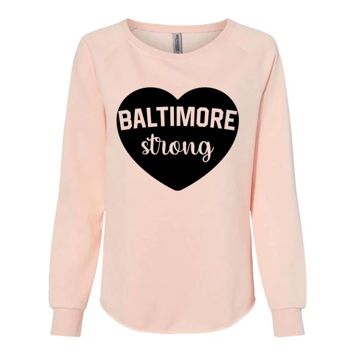 Baltimore Heart Baltimore Bridge Heart Baltimore Strong Womens California Wash Sweatshirt