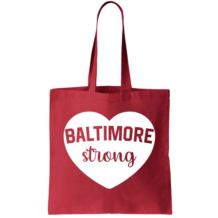 Baltimore Heart Baltimore Bridge Heart Baltimore Strong Tote Bag