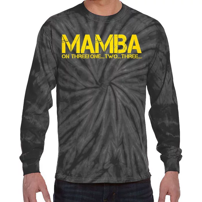 Basketball Hoop Champion M.A.M.B.A On Three Motivation Tie-Dye Long Sleeve Shirt