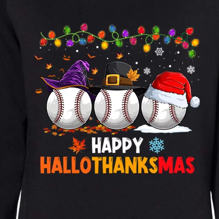 Baseball Halloween Christmas Thanksgiving Hallothanksmas Great Gift Womens California Wash Sweatshirt