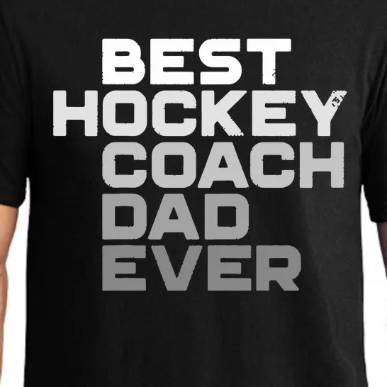 Best Hockey Coach Dad Ever Hockey Hockey Coach Dad Pajama Set