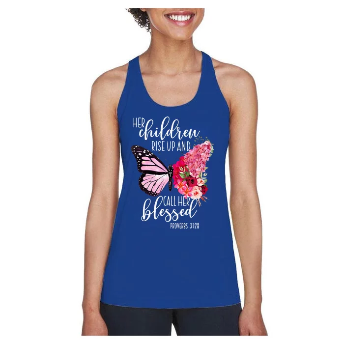 Butterfly Her Children Rise Up And Call Her Blessed Women's Racerback Tank