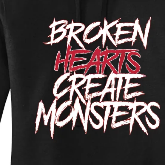 Broken Hearts Creat Monster Funny Dad Saying On Back Women's Pullover Hoodie