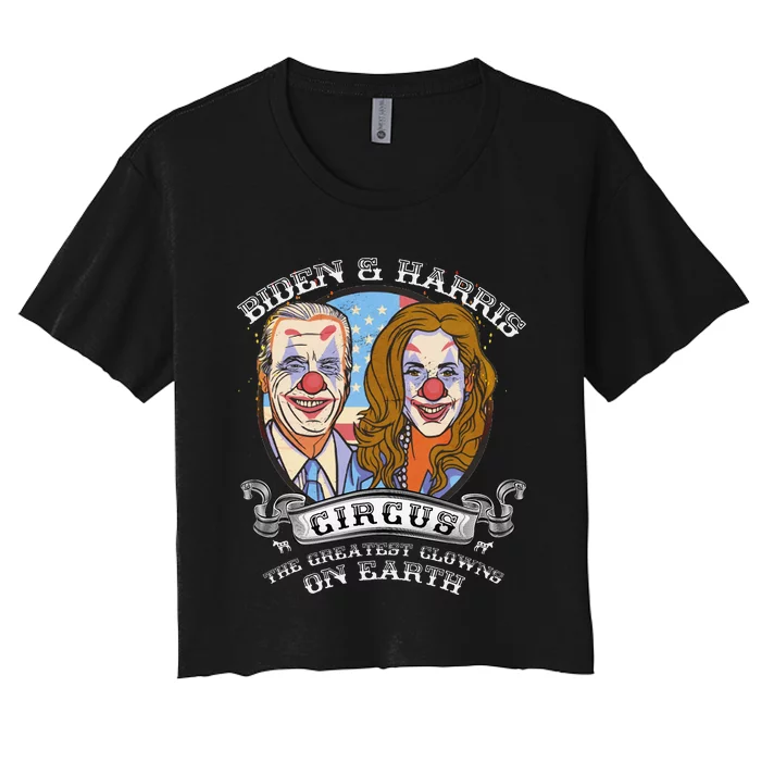 Biden Harris Circus Greatest Clowns on Earth Anti Biden Women's Crop Top Tee