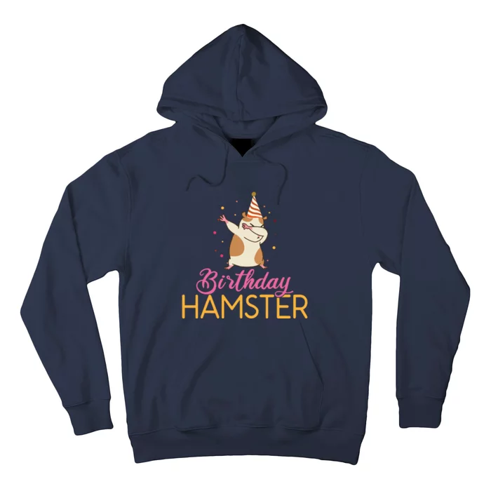 Birthday Hamster Cute Hamster Lover Hoodie