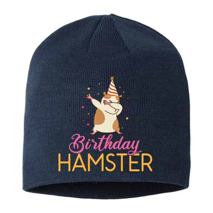 Birthday Hamster Cute Hamster Lover 8 1/2in Sustainable Knit Beanie