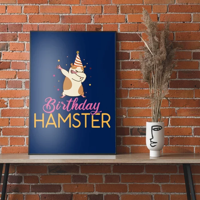 Birthday Hamster Cute Hamster Lover Poster