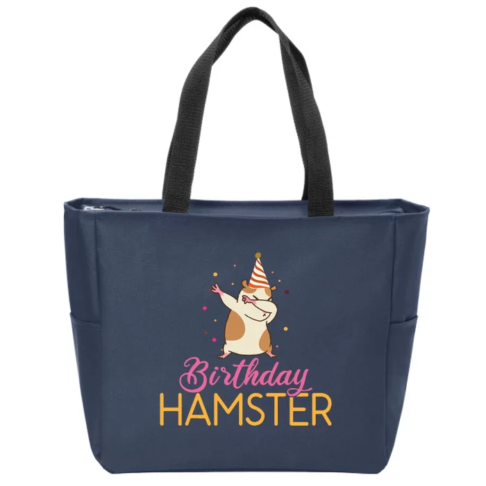 Birthday Hamster Cute Hamster Lover Zip Tote Bag