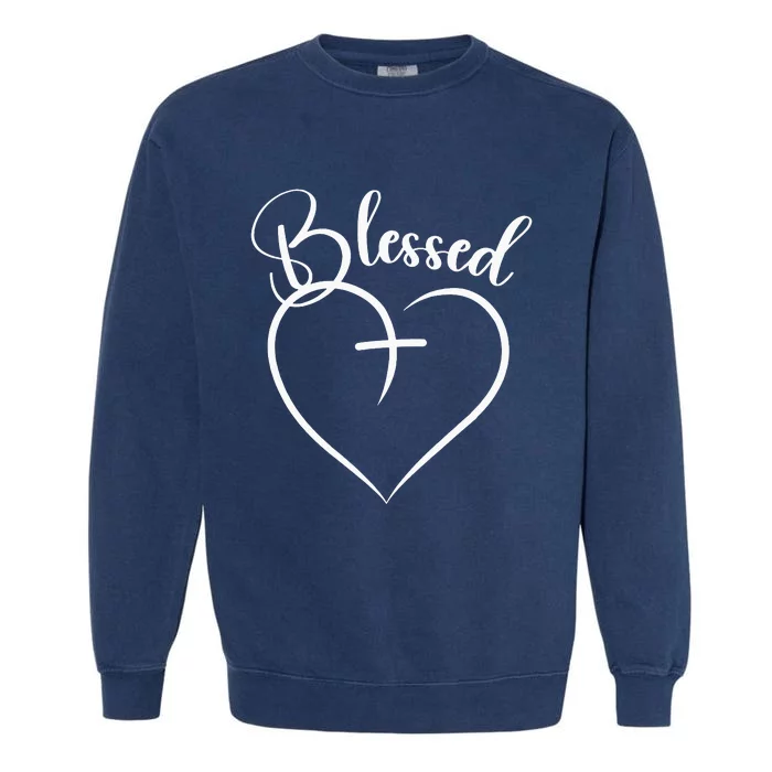 Blessed Heart Cross Jesus Has My Back Faith Christian Garment-Dyed Sweatshirt