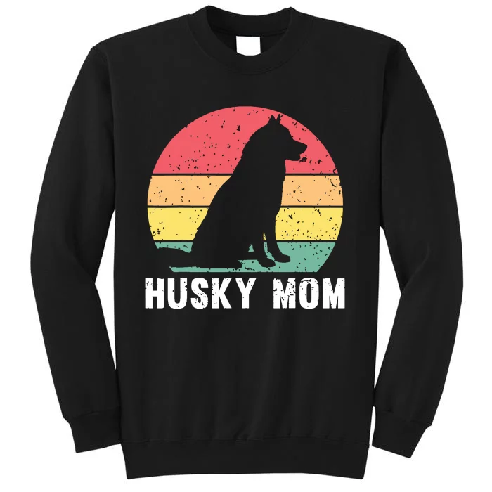 Best Husky Design For Mom Women Siberian Husky Dog Lovers Tall Sweatshirt