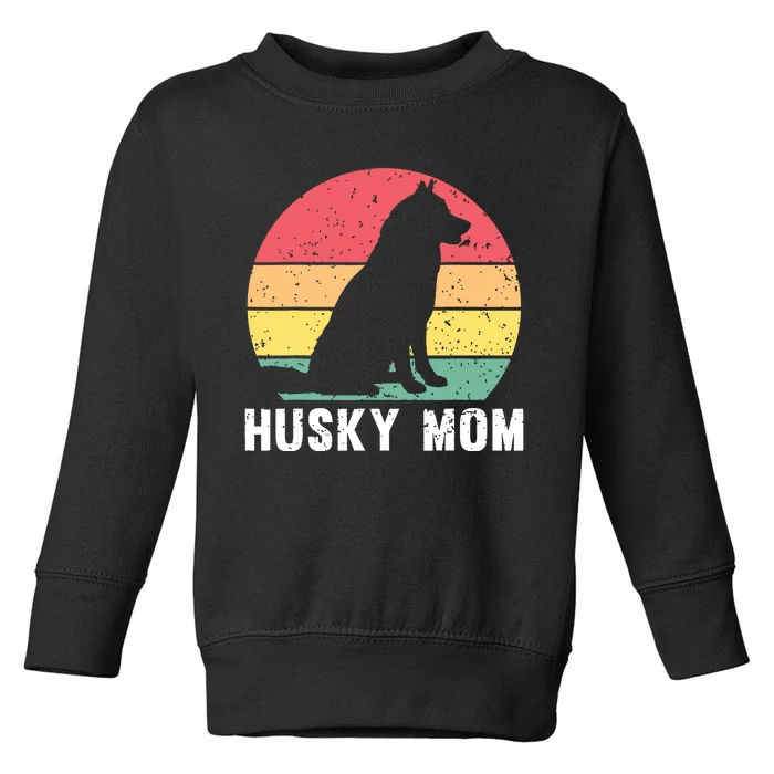 Best Husky Design For Mom Women Siberian Husky Dog Lovers Toddler Sweatshirt