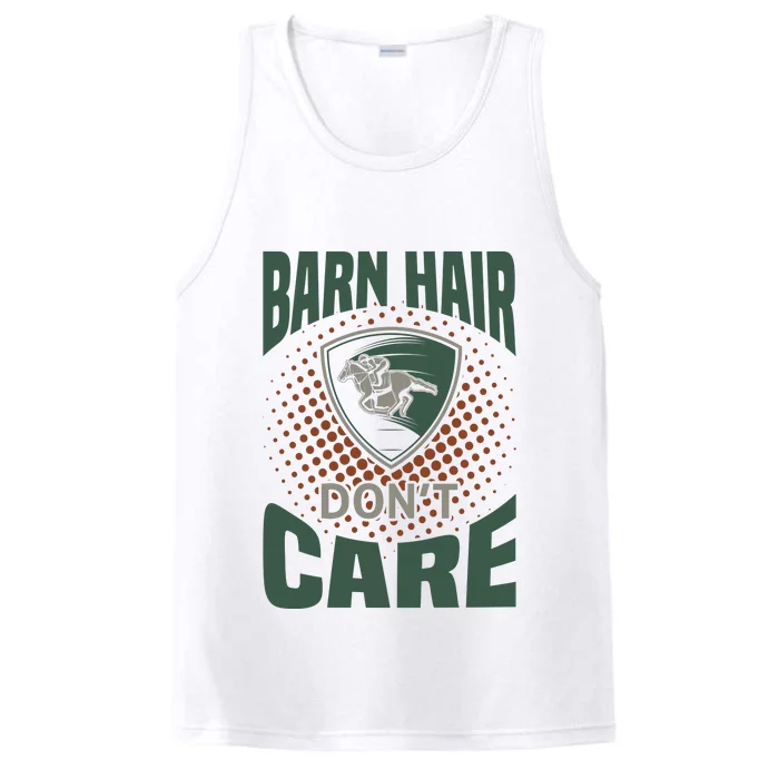 Barn Hair Don't Care Performance Tank