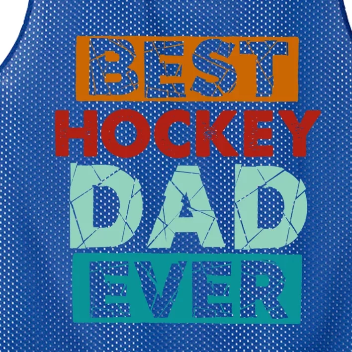 Best Hockey Dad Ever Funny Hockey Dad Gift Mesh Reversible Basketball Jersey Tank