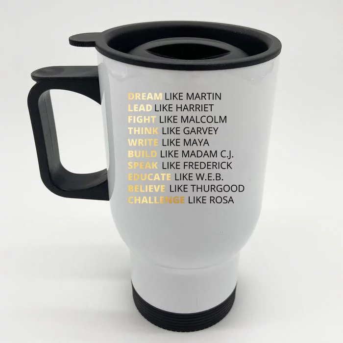 Black History Dream Like Martin Front & Back Stainless Steel Travel Mug