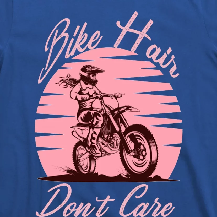 Bike Hair Don't Care Bike Lovers Motorcycle Gift T-Shirt