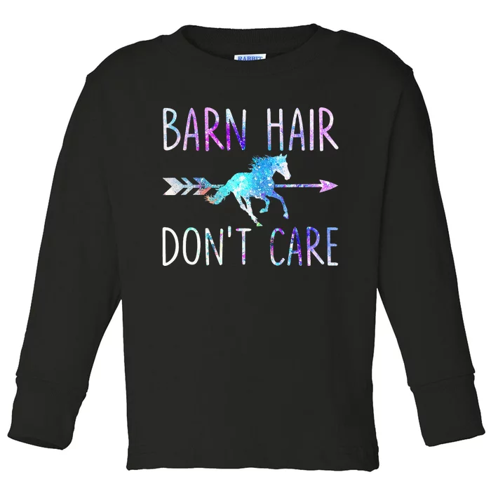 BARN HAIR DON'T CARE Love Horse Riding Equestrian Rider Toddler Long Sleeve Shirt