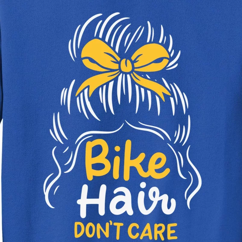 Bike Hair Don't Care Funny Motorcycle Biker Life Messy Plait Gift Sweatshirt