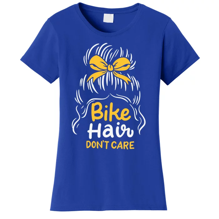 Bike Hair Don't Care Funny Motorcycle Biker Life Messy Plait Gift Women's T-Shirt