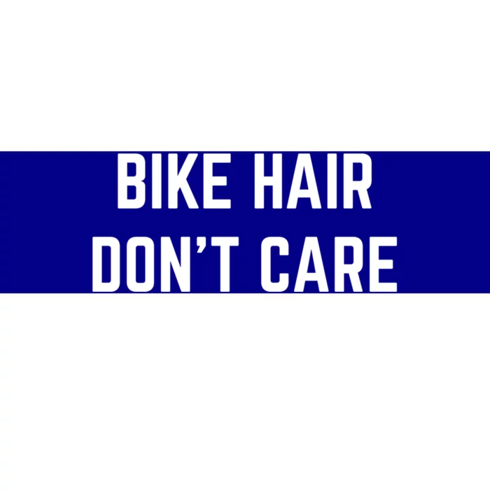 Bike Hair Don't Care Funny Mountain Biking Motorcycles Biker Gift Bumper Sticker