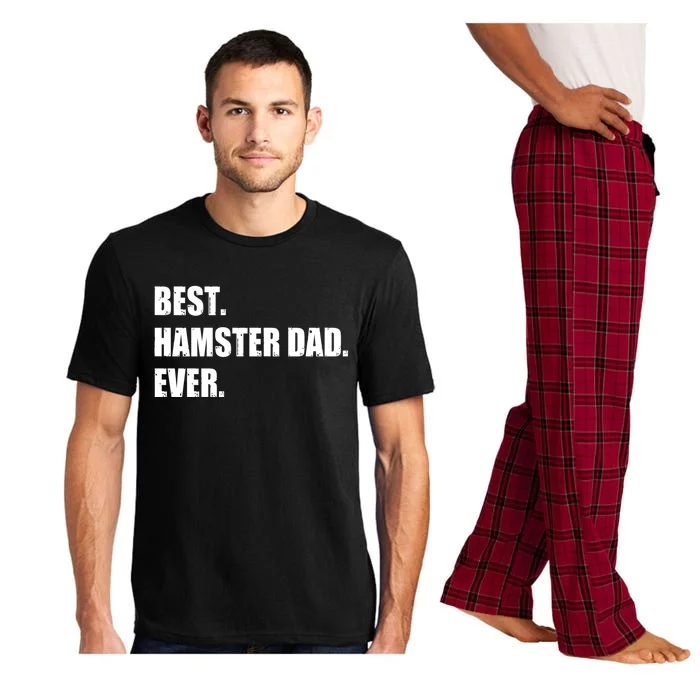 Best Hamster Dad Ever Hamster Lover Pet Owner Dwarf Hamster Gift Pajama Set