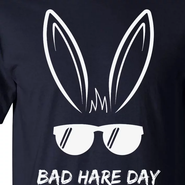 Bad Hare Day Funny Bunny Rabbit Design Glasses Cool Meme Pun Tall T-Shirt