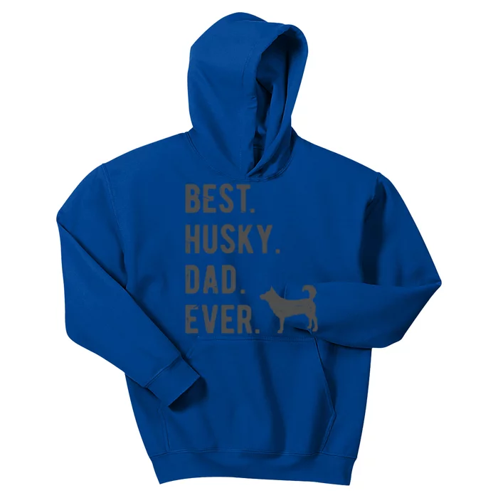 Best Husky Dad Ever Funny Husky Dog Lovers Dad Gift Kids Hoodie