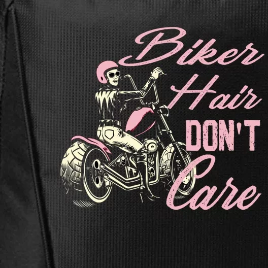 Biker Hair Don't Care Bike Lovers Motorcycle Cool Gift City Backpack